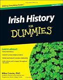 Irish History For Dummies (For Dummies (History, Biography & Politics)
