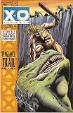 X-O Manowar #36 (Vengeance Trail: Part 3) February 1995 X-O Manowar #36 (Vengeance Trail: Part 3) February 1995