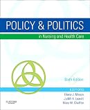 Policy and Politics in Nursing and Health Care