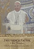 The Francis factor : a new departure