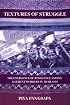 Textures of Struggle: The Emergence of Resistance Among Garment Workers in Thailand