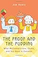 The Proof and the Pudding: What Mathematicians, Cooks, and You Have in Common