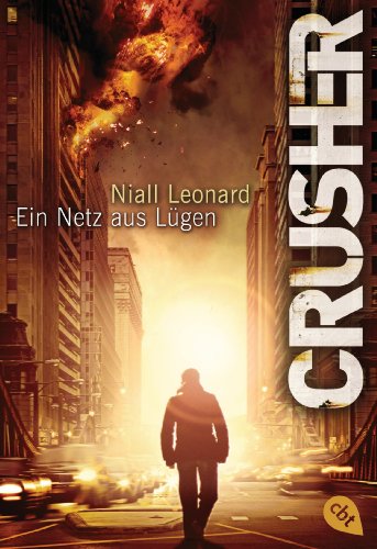 CRUSHER - Ein Netz aus Lügen: Thriller (German Edition)