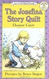 The Josefina Story Quilt (I Can Read - Level 3 (Quality))