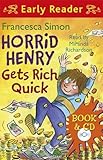 Horrid Henry gets rich quick