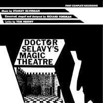 Doctor Selavy's Magic Theatre