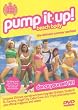 Various Artists - Pump it Up! Beach Body - The Ultimate Summer Dance Workout