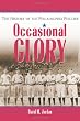 Occasional Glory: The History of the Philadelphia Phillies