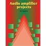 Audio Amplifier Projects