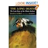 The Long Death: The Last Days of the Plains Indians
