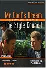 Mr Cool's Dream...