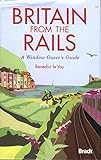 Britain from the rails : a window gazer's guide