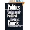 Politics and Judgment in Federal District Courts
