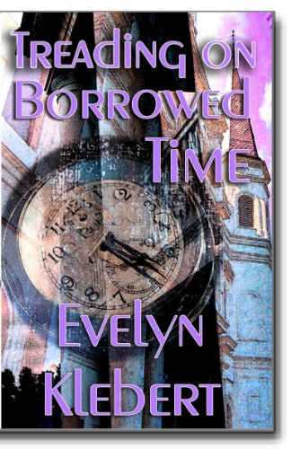Treading on Borrowed Time Treading on Borrowed Time