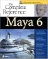Maya 6: The Complete Reference