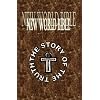 New World Bible The Story of the Truth (2nd edition)