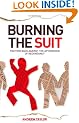 Burning the Suit: Fighting Back Against the Aftershock of Redundancy