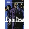 Criminal (Volume 2): Lawless