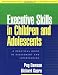 adult education portsmouth nh
Executive Skills in Children and Adolescents: A Practical Guide to Assessment and Intervention (The Guilford Practical Intervention in Schools Series)