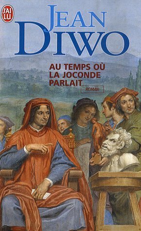 Au temps ou la Joconde parlait