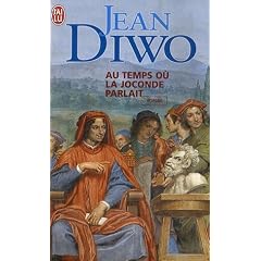 Au temps o� la Joconde parlait