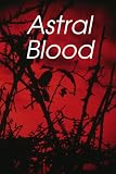 Astral Blood