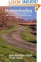 Homeschooling: A Path Rediscovered for Socialization, Education, and Family