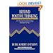 Beyond Positive Thinking: A No-Nonsense Formula for Getting the Results You Want