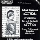 Schumann: Symphonies Nos 1 & 2 (arranged by Mahler)