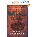 The Mythago Cycle Volume 2: Ryhope Wood: 4: A Ryhope Wood Omnibus: v. 2 (Gollancz S.F.)