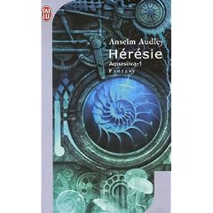 Aquasilva, Tome 1 : H�r�sie