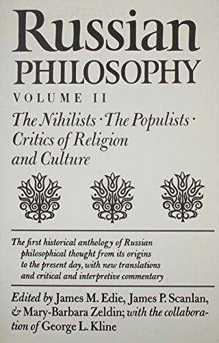 Russian Philosophy V2: Nihilists, Populists