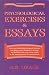 Psychological Exercises and Essays (Weiser Classics Series)