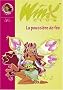 Winx Club, Tome 19 : La poussi�re de f�e