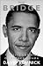 Books : The Bridge: The Life and Rise of Barack Obama