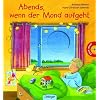 Abends, wenn der Mond aufgeht