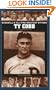 Ty Cobb: A Biography (Baseball's All-Time Greatest Hitters)
