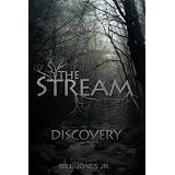 The Stream: Discovery ~ Bill Jones