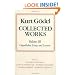 Kurt G�del: Collected Works: Volume III: Unpublished Essays and Lectures: Unpublished Essays and Lectures Vol 3 (Collected Works (Oxford))