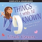 Things I Wish I'd Known | [Linda Green]