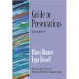 Guide to Presentations (Guide to Business Communication Series) (2nd Edition) (Prentice Hall Guides to Advanced Communication)