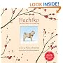 Hachiko: The True Story of a Loyal Dog