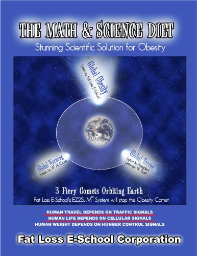 The Math & Science Diet: Works with the Body's Own Hunger Signal Network, 2nd Edition