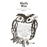 Wordly Wise Book 4 ~ Kenneth Hodkinson