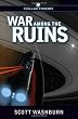 War Among the Ruins
