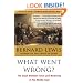 What Went Wrong?: The Clash Between Islam and Modernity in the Middle East