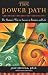 The Power Path: The Shaman's Way to Success in Business and Life by Ph.D. Jose Stevens, Lena Stevens