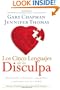 Los cinco lenguajes de la disculpa (Spanish Edition)