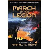 MarchoftheLegion:Book2oftheSoldieroftheLegionSeries
