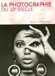 La Photographie du 20e si�cle : Museu...